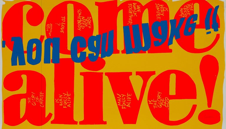 Corita Kent: Corita Kent, come alive, 1967, Corita Art Center.
